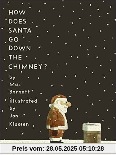 How Does Santa Go Down the Chimney? How Does Santa Go Down the Chimney?