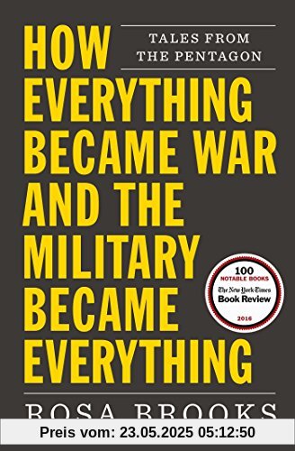 How Everything Became War and the Military Became Everything: Tales from the Pentagon