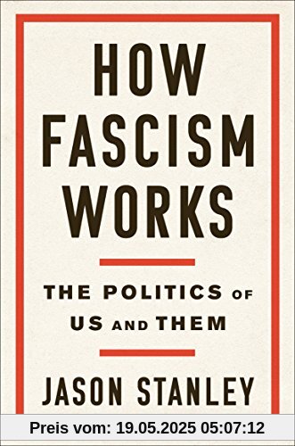How Fascism Works: The Politics of Us and Them