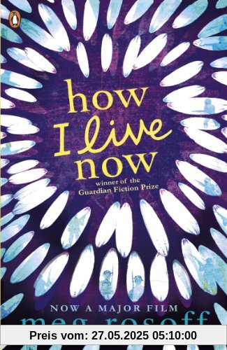 How I Live Now How I Live Now