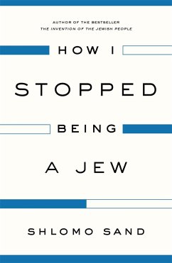 How I Stopped Being a Jew von Verso