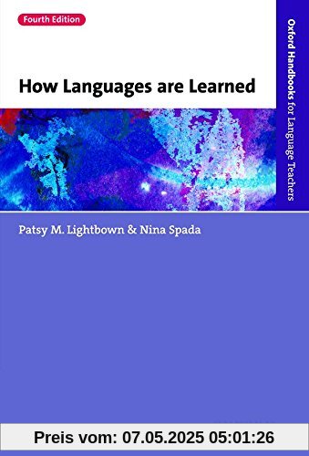 How Languages are Learned: Oxford Handbooks for Language Teachers