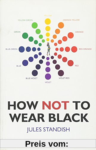 How Not to Wear Black