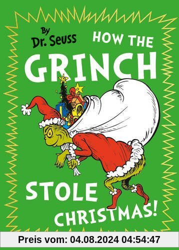 How The Grinch Stole Christmas! (Dr. Seuss)
