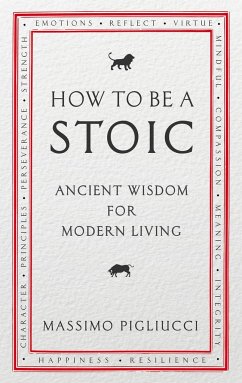 How To Be A Stoic von Random House UK / Rider