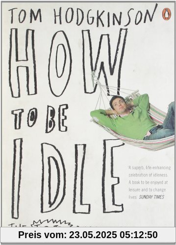 How To Be Idle