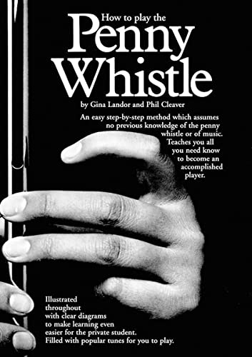 How To Play The Penny Whistle (Album): Noten für Tin Whistles (Penny & Tin Whistle)