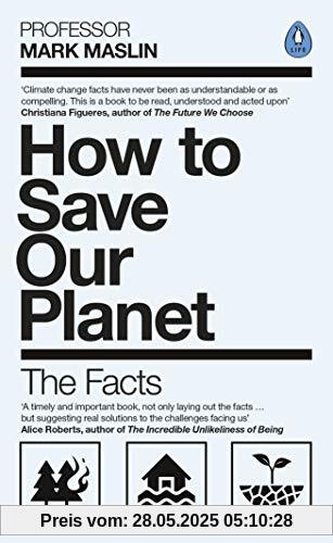 How To Save Our Planet: The Facts
