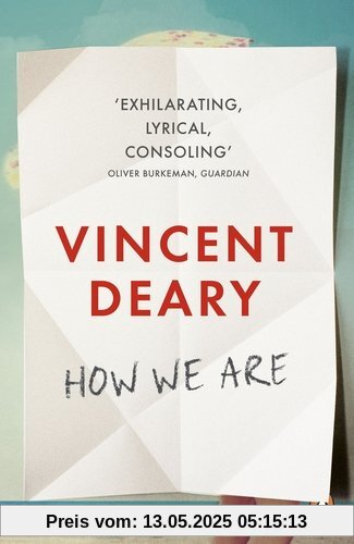 How We Are (How to Live Trilogy 1)