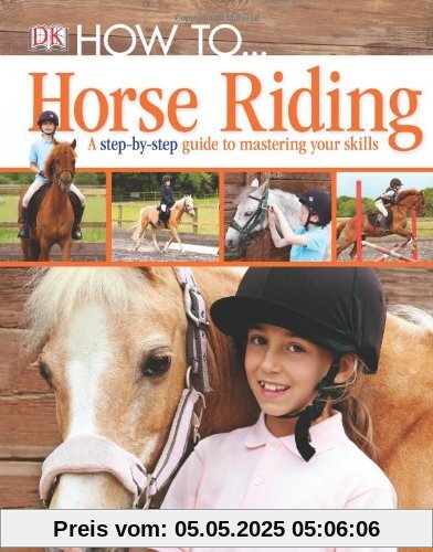 How to ... Horse Riding
