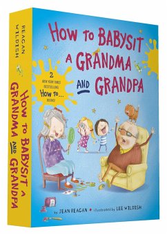 How to Babysit a Grandma and Grandpa Board Book Boxed Set von Random House LLC US
