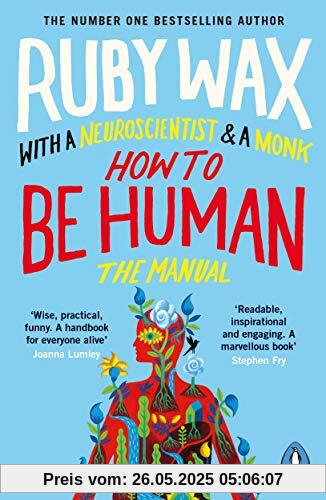 How to Be Human: The Manual