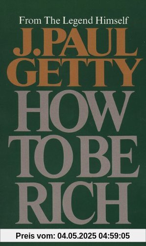 How to Be Rich