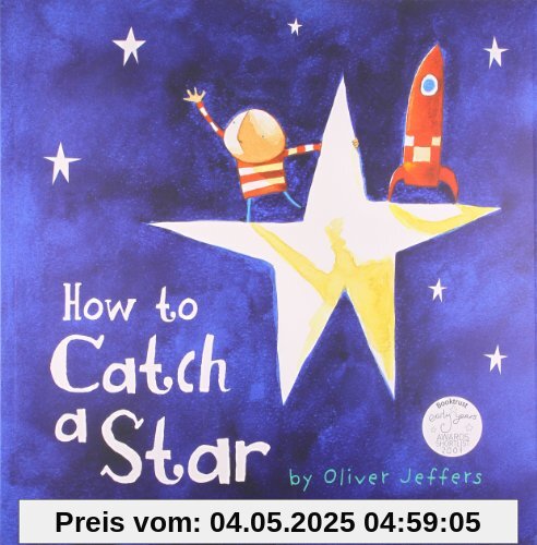 How to Catch a Star How to Catch a Star