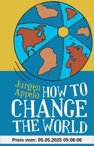 How to Change the World: Change Management 3.0