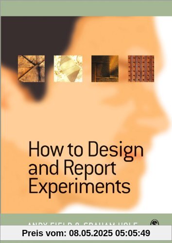 How to Design and Report Experiments