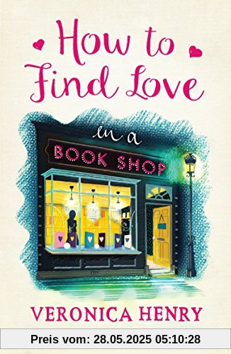 How to Find Love in a Bookshop How to Find Love in a Bookshop