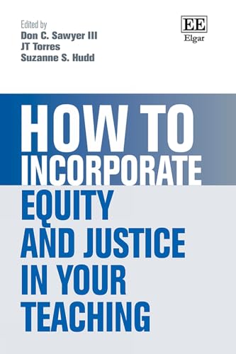 How to Incorporate Equity and Justice in Your Teaching (How to Guides) von Edward Elgar Publishing Ltd