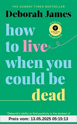 How to Live When You Could Be Dead