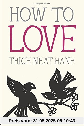 How to Love (Mindful Essentials)