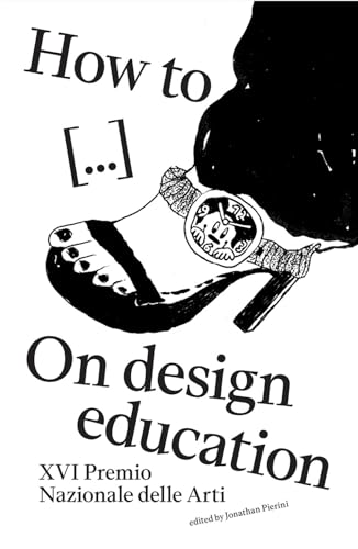 How to - On design education