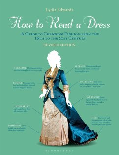 How to Read a Dress von Bloomsbury Academic / Bloomsbury Visual Arts