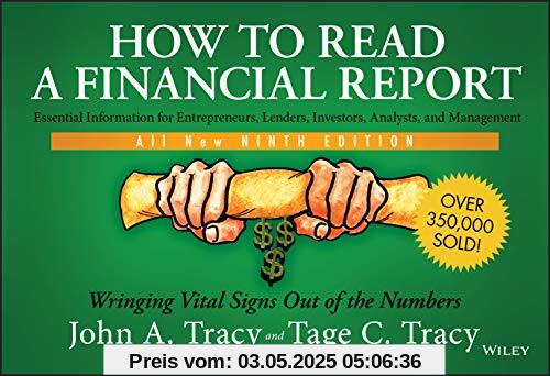 How to Read a Financial Report: Wringing Vital Signs Out of the Numbers