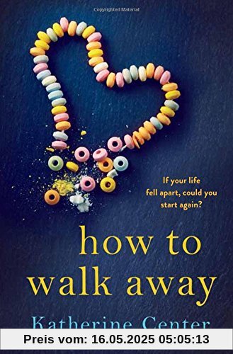 How to Walk Away How to Walk Away