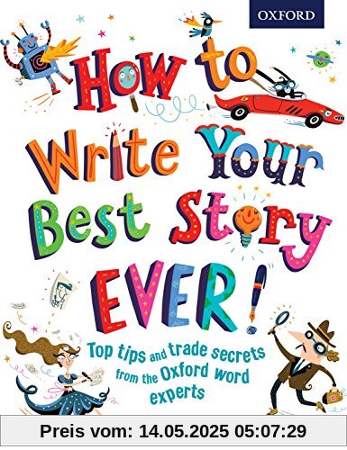 How to Write Your Best Story Ever!
