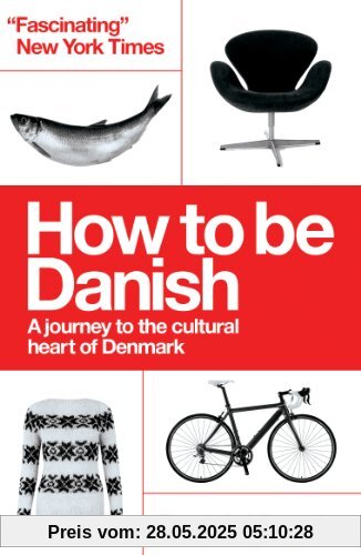 How to be Danish