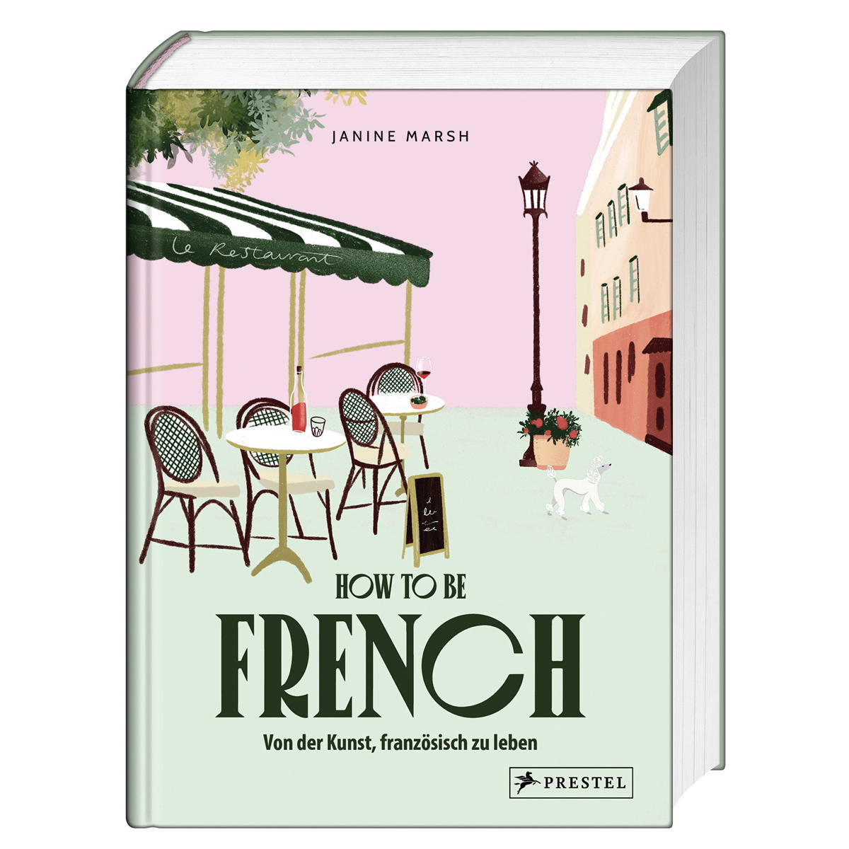 How to be French von Prestel Verlag