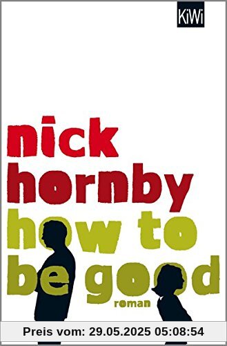 How to be Good: Roman How to be Good: Roman