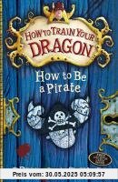 How to be a Pirate (How to Train Your Dragon)