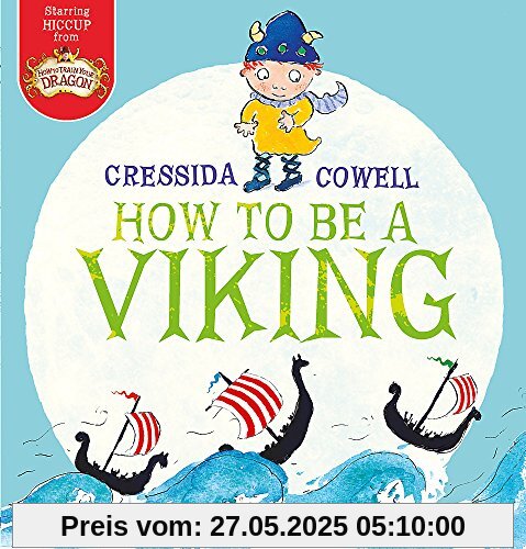 How to be a Viking (Hiccup 1)