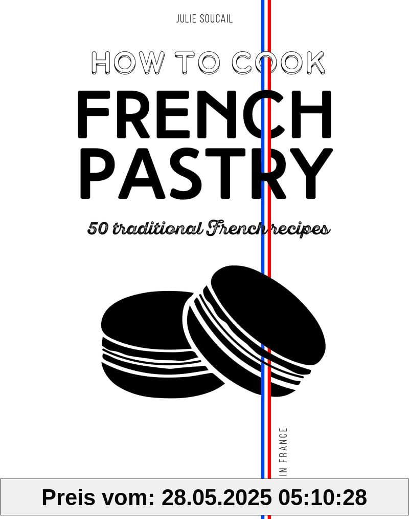 How to cook french pastry