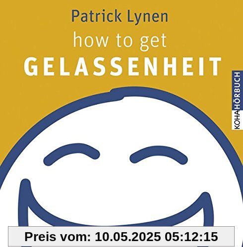 How to get Gelassenheit