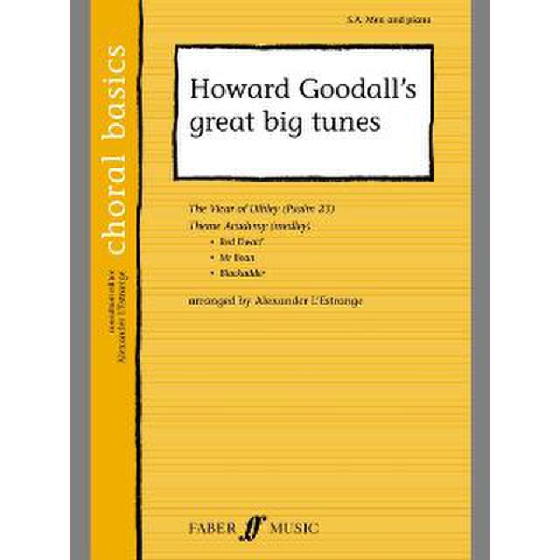 Howard Goodall's great big tunes
