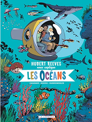 Hubert Reeves nous explique - Tome 3 - Les Océans von Le Lombard