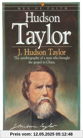 Hudson Taylor (Men of Faith)