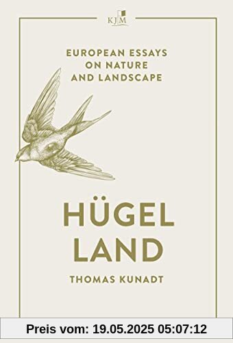 Hügelland: European Essays on Nature and Landscape