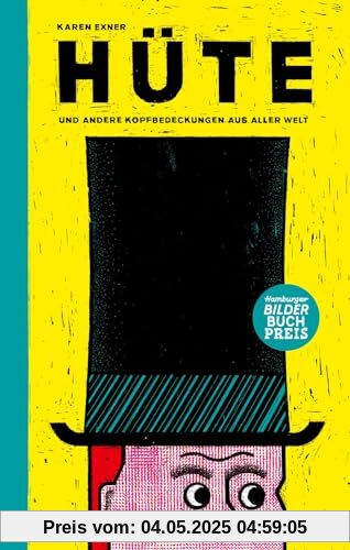 Hüte: Ausgezeichnet mit dem Hamburger Bilderbuchpreis 2023