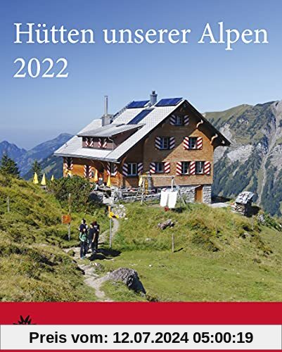 Hütten unserer Alpen 2022