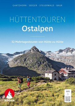 Hüttentouren Ostalpen von Bergverlag Rother
