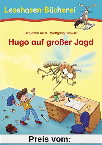 Hugo auf großer Jagd: Schulausgabe (Lesehasen-Bücherei)