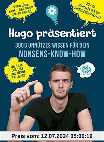 Hugo präsentiert 300 g unnützes Wissen für Dein Nonsens-Know-how