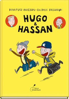 Hugo & Hassan / Hugo & Hassan Bd.1 von Klett Kinderbuch Verlag