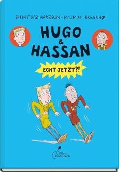 Hugo & Hassan - Echt jetzt?! von Klett Kinderbuch Verlag