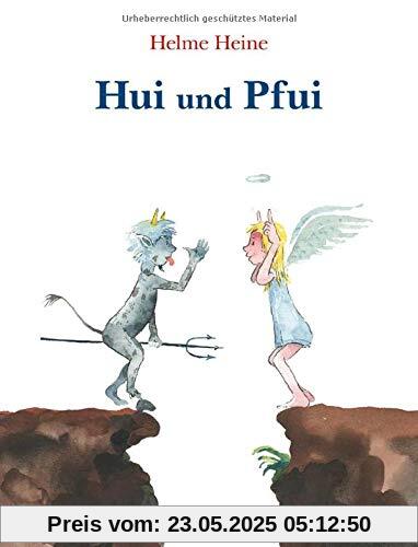 Hui und Pfui