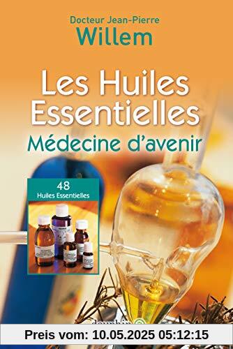 Huiles essentielles: medecine d'avenir Huiles essentielles: medecine d'avenir