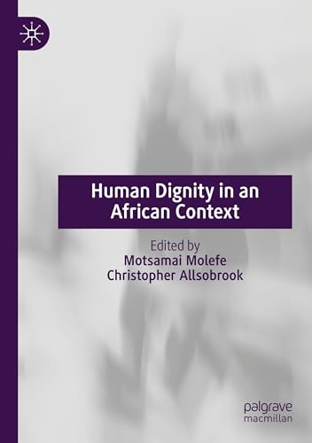 Human Dignity in an African Context von MACMILLAN